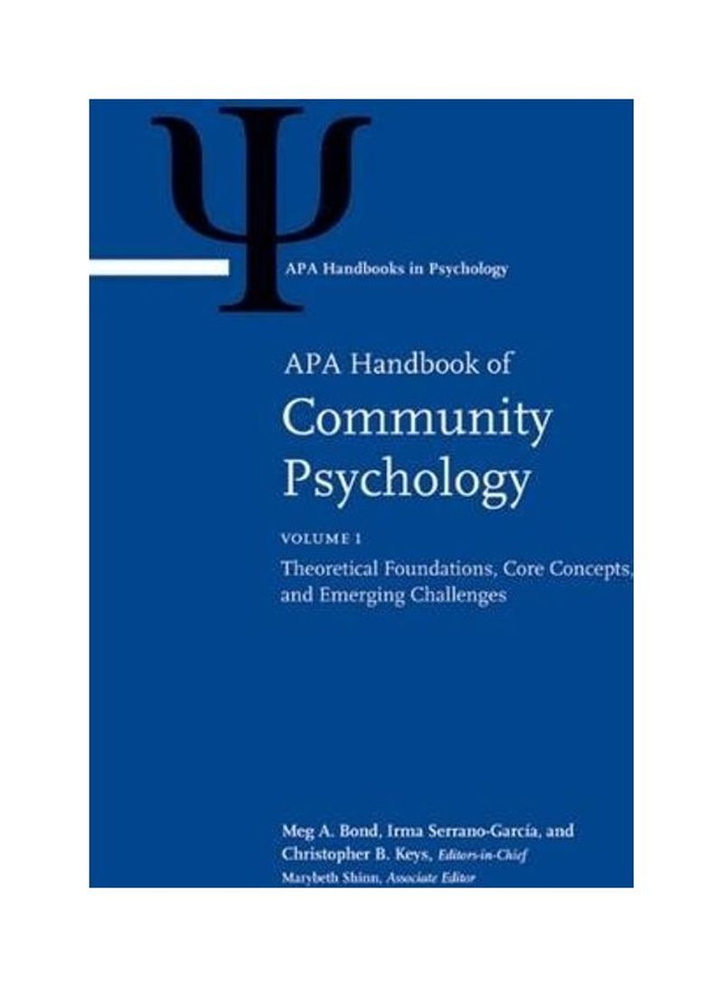 APA Handbook of Community Psychology: Volume 1: Theoretical Foundations, Core Concepts, and Emerging Challenges Volume 2: Methods for Community Resear Hardcover