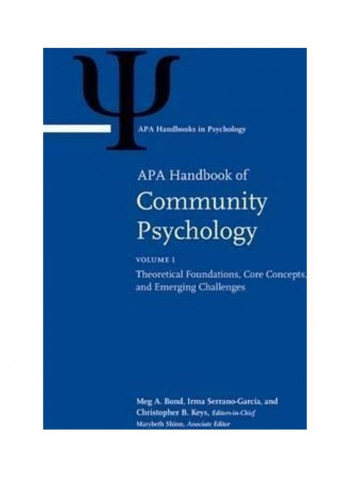 APA Handbook of Community Psychology: Volume 1: Theoretical Foundations, Core Concepts, and Emerging Challenges Volume 2: Methods for Community Resear Hardcover