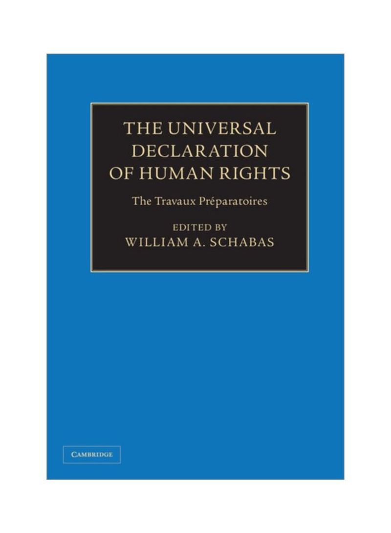The Universal Declaration Of Human Rights: The Travaux Preparatoires Hardcover 3