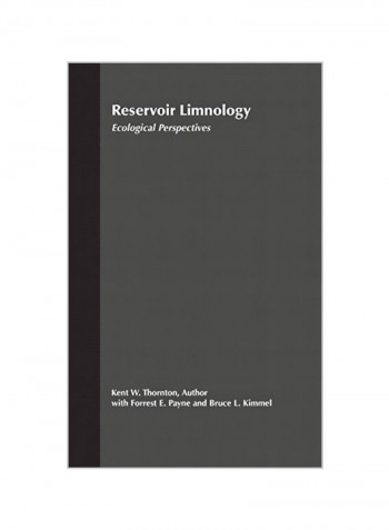 Reservoir Limnology: Ecological Perspectives Hardcover