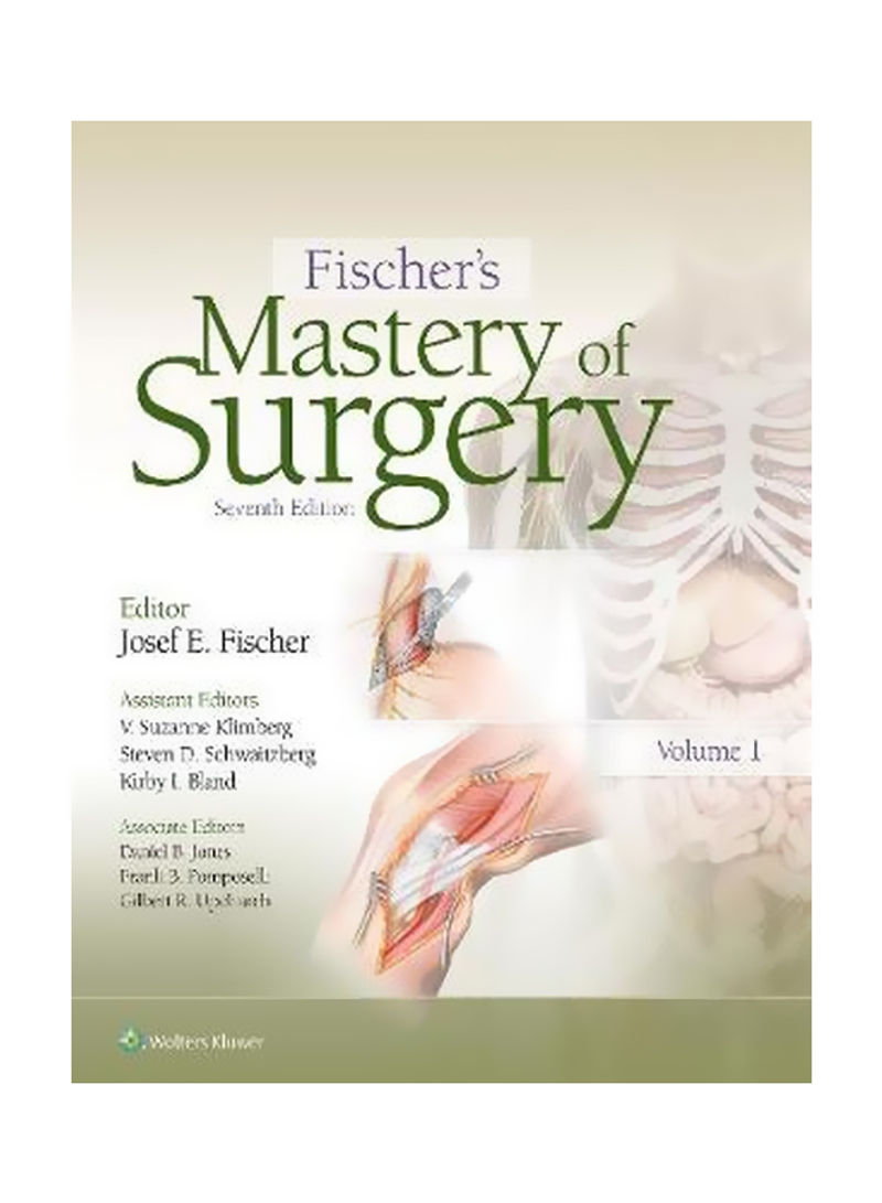 Fischer's Mastery Of Surgery Hardcover