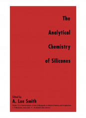 The Analytical Chemistry Of Silicones Hardcover