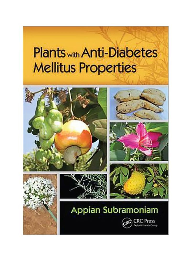Plants With Anti-diabetes Mellitus Properties Hardcover