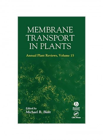 Membrane Transport In Plants Volume 15 Hardcover