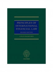 Principles Of International Financial Law Hardcover 2