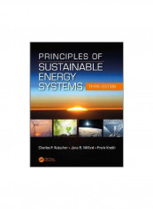 Principles Of Sustainable Energy Systems Hardcover 3