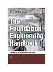 The Foundation Engineering Handbook Hardcover 2