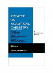 Treatise On Analytical Chemistry Part 1 Volume 11: Theory And Practice Hardcover 2