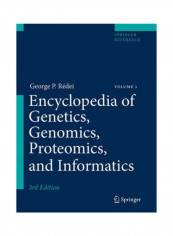 Encyclopedia of Genetics, Genomics, Proteomics, and Informatics Hardcover English by George P. Redei