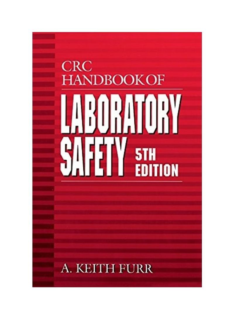 Laboratory Safety Hardcover English by A. Keith Furr