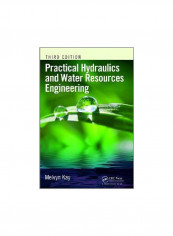 Practical Hydraulics And Water Resources Engineering Hardcover 3 reviews Practical Hydraulics And Water Resources Engineering Hardcover 3
