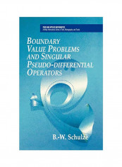 Boundary Value Problems And Singular Pseudo-differential Operators Hardcover