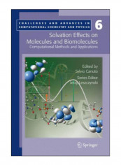 Solvation Effects On Molecules And Biomolecules Paperback 1st Edition