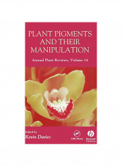 Plant Pigments Their Manipulation: Annual Plant Reviews, Volume 14 Hardcover