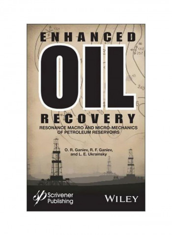 Enhanced Oil Recovery : Resonance Macro-And Micro-mechanics Of Petroleum Reservoirs Hardcover