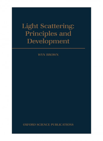 Light Scattering - Principles And Development Hardcover