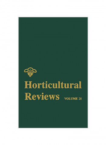 Horticultural Reviews: Volume 28 Hardcover