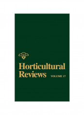 Horticultural Reviews: Volume 17 Hardcover