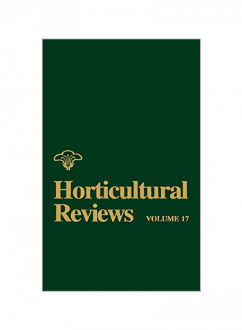 Horticultural Reviews: Volume 17 Hardcover