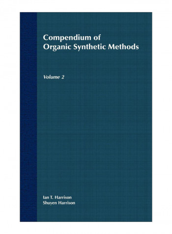 Compendium Of Organic Synthetic Methods Hardcover 2nd