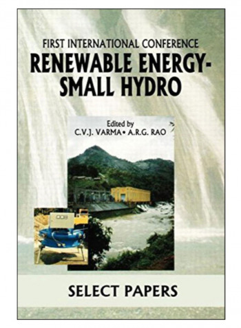Renewable Energy - Small Hydro Hardcover 1st