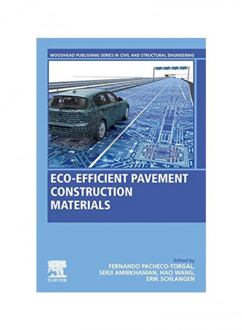 Eco-Efficient Pavement Construction Materials Paperback