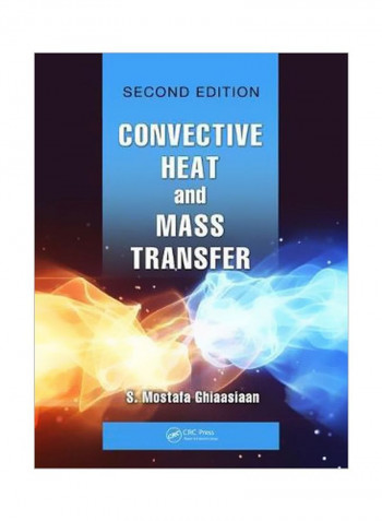 Convective Heat And Mass Transfer Hardcover 2