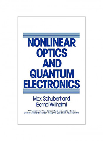 Nonlinear Optics and Quantum Electronics Hardcover