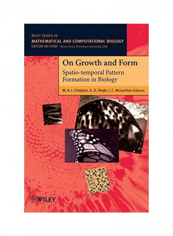 On Growth And Form: Spatio-temporal Pattern Formation In Biology Hardcover