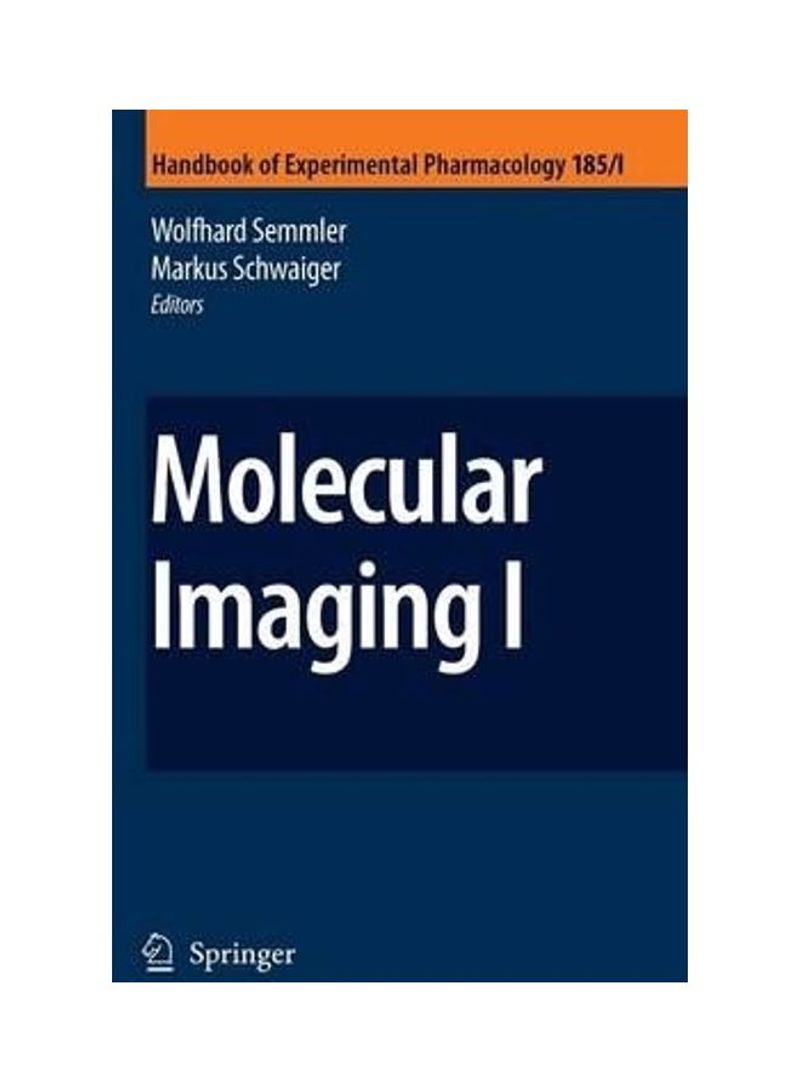 Molecular Imaging I Hardcover English by Wolfhard Semmler