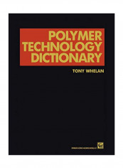 Polymer Technology Dictionary Paperback