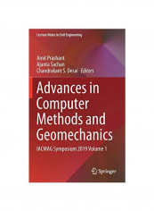 Advances In Computer Methods And Geomechanics: IACMAG Symposium 2019 Volume 1 Hardcover