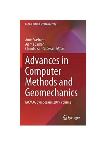 Advances In Computer Methods And Geomechanics: IACMAG Symposium 2019 Volume 1 Hardcover