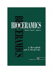 Bioceramics: Material. Properties. Applications Hardcover