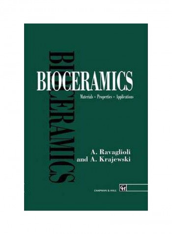 Bioceramics: Material. Properties. Applications Hardcover