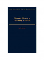 Chemical Change in Deforming Materials Hardcover