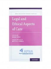 HPNA Nursing Manuals: Legal And Ethical Aspects Of Care Paperback