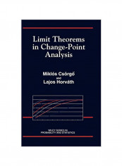 Limit Theorems in Change-Point Analysis Hardcover