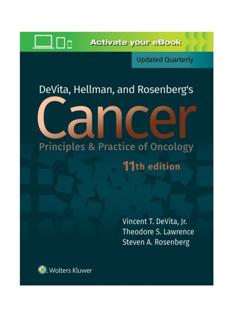 Devita, Hellman, And Rosenberg's Cancer: Principles And Practice Of Oncology Hardcover 11