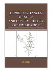 Humic Substances Of Soils And General Theory Of Humification Hardcover 1st Edition