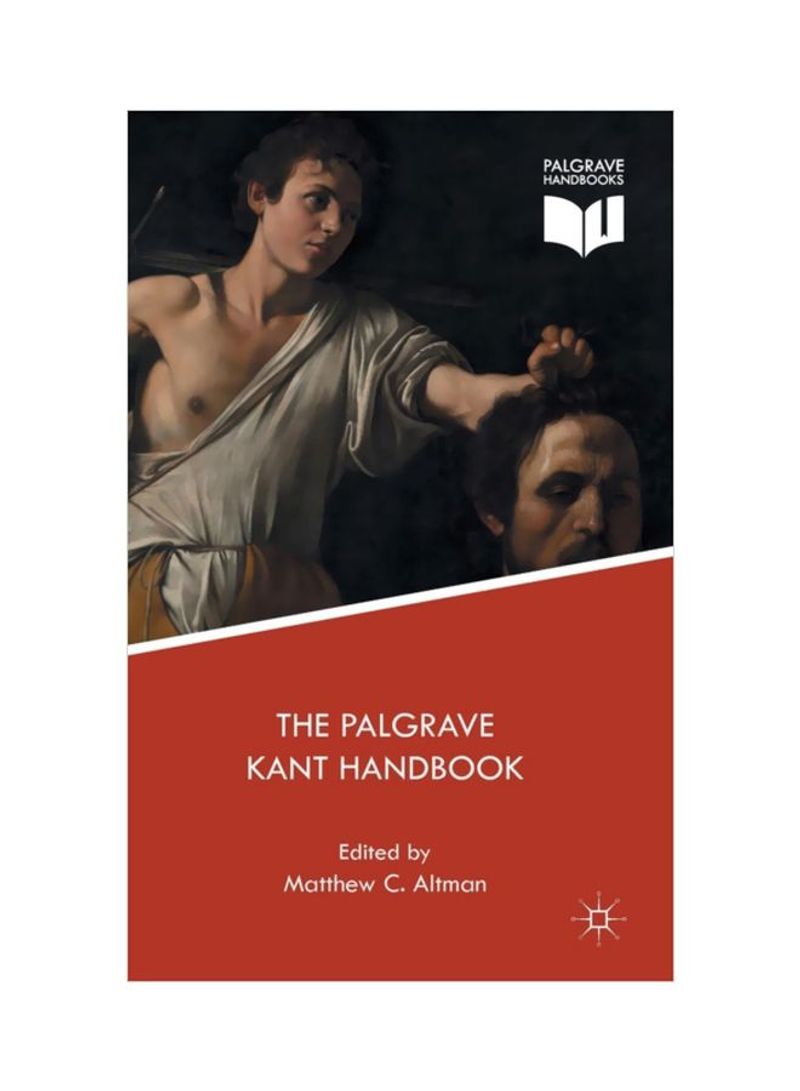 The Palgrave Kant Handbook Hardcover