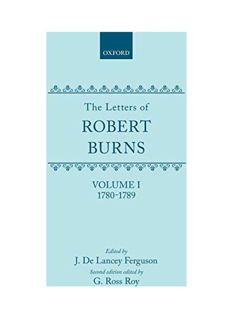 The Letters of Robert Burns: 1780-1789 Hardcover English by Robert Burns