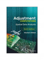 Adjustment Computations : Spatial Data Analysis Hardcover 6
