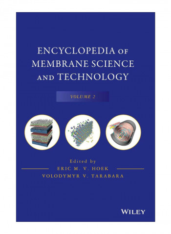 Encyclopedia Of Membrane Science And Technology Vol. 2 Hardcover