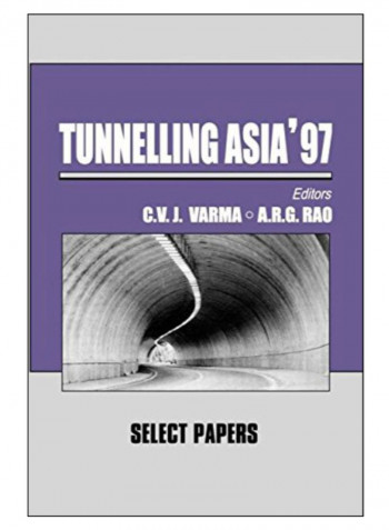 Tunnelling Asia '97 Hardcover 1st