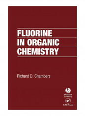 Fluorine In Organic Chemistry Hardcover 2nd reviews Fluorine In Organic Chemistry Hardcover 2nd