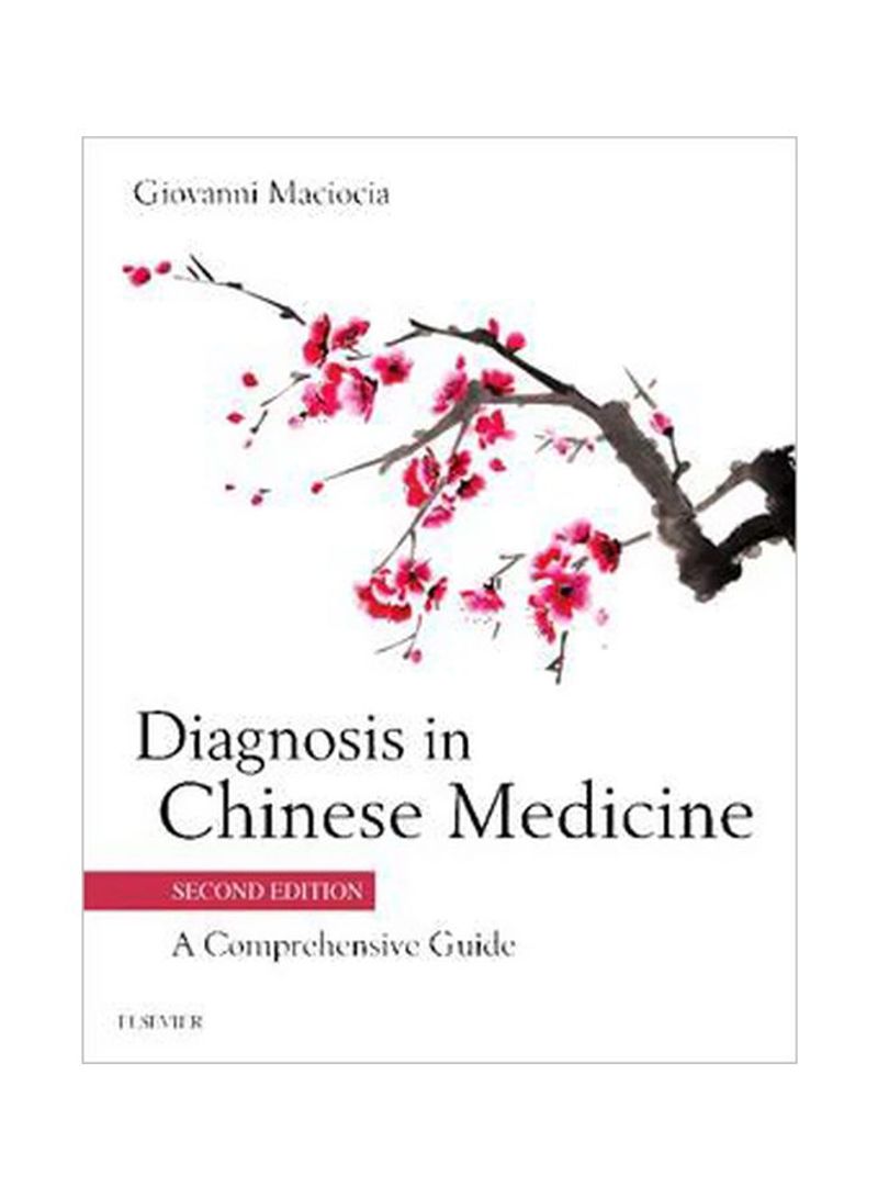 Diagnosis In Chinese Medicine: A Comprehensive Guide Hardcover 2