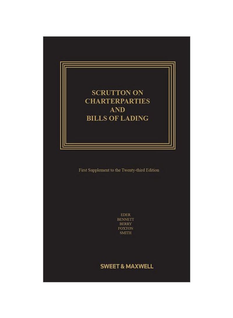 Scrutton On Charterparties And Bills Of Lading Paperback 23