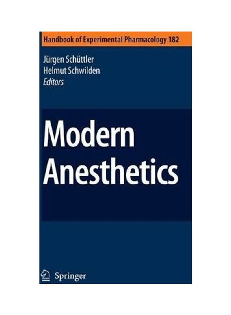Modern Anesthetics Hardcover English by Jurgen Schuttler