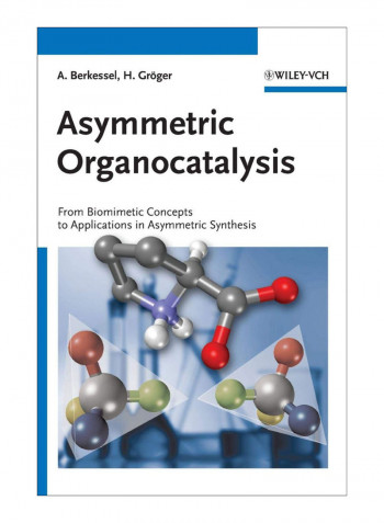 Asymmetric Organocatalysis Hardcover